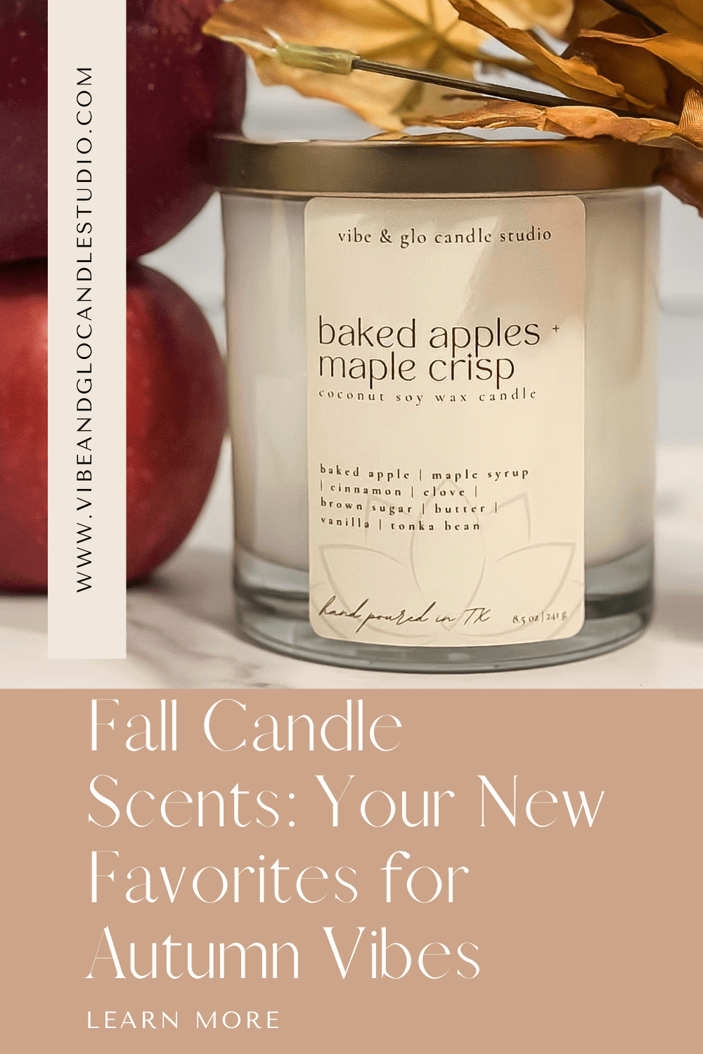 Cozy Up with Vibe & Glo's Fall Candle Scents: Your New Favorites for Autumn Vibes - Vibe & Glo Candle Studio
