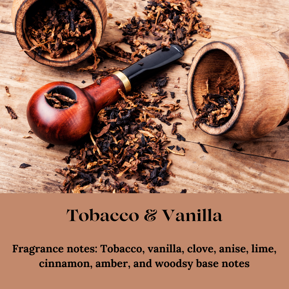 
                      
                        A wooden pipe with dried tobacco leaves scattered across a rustic wooden surface, next to a wooden grinder. The text reads 'Tobacco & Vanilla' with fragrance notes including tobacco, vanilla, clove, anise, lime, cinnamon, amber, and woodsy base notes.
                      
                    