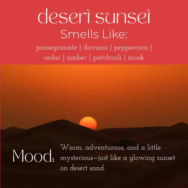 Desert Sunset candle scent notes and mood description with desert sunset photo.