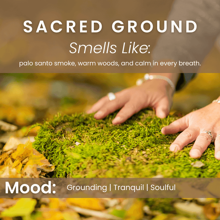 Sacred Ground fragrance mood graphic featuring hands resting on moss with notes of palo santo smoke and warm woods, evoking a grounding and tranquil atmosphere.
