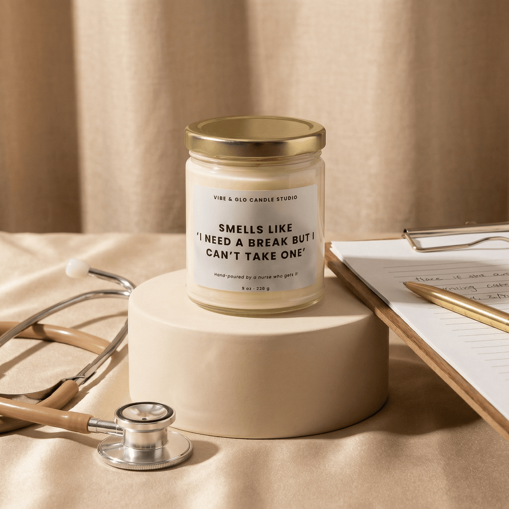 funny nurse candle i need a break but cant take one vibe and glo nurse burnout gift healthcare worker candle gift