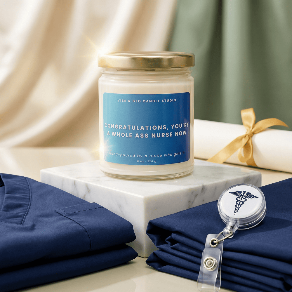 nurse graduation candle congratulations youre a whole ass nurse now vibe and glo funny nurse gift new nurse gift idea
