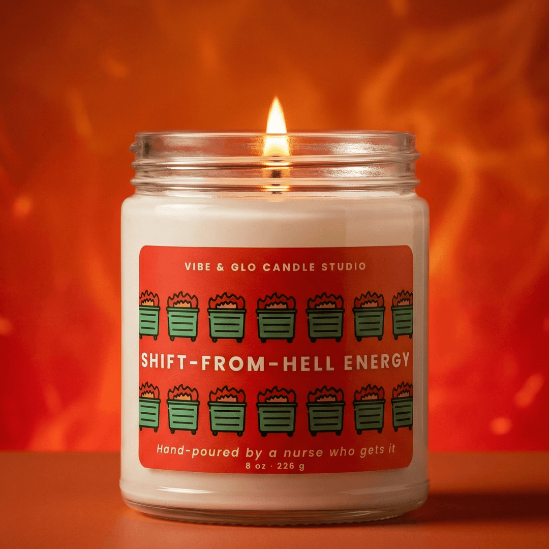 funny nurse candle shift from hell energy soy candle vibe and glo