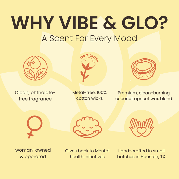 Why choose Vibe and Glo clean candles infographic highlighting phthalate free fragrance, cotton wicks, coconut apricot wax, woman owned brand and mental health mission